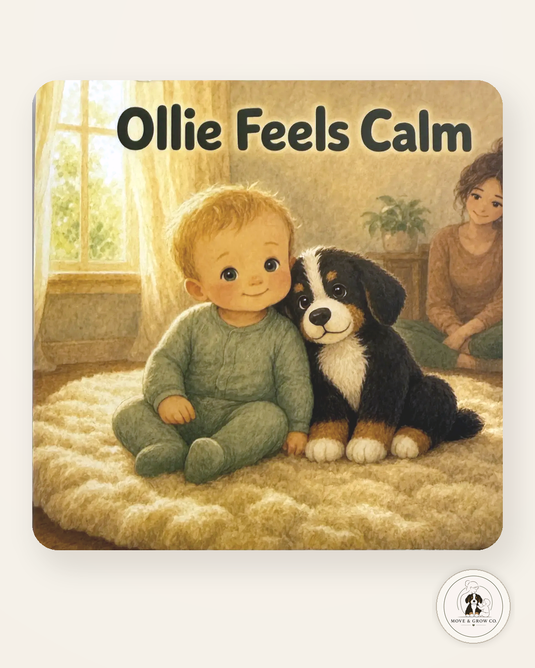Ollie Feels Calm board book from the FEEL series